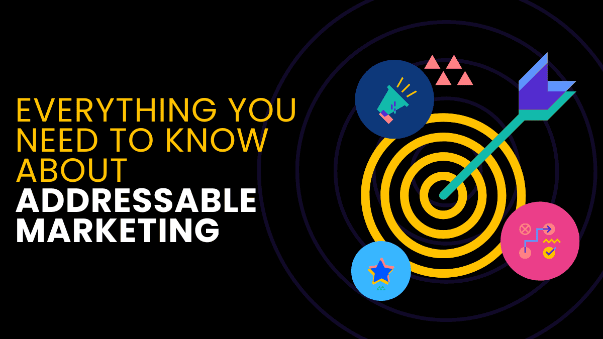 Addressable Marketing