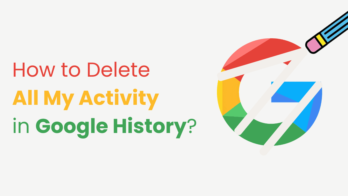 my activity google delete - EyeUniversal my activity google delete